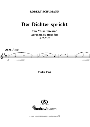 Kinderszehen, Op. 15, No. 13, "Der Dichter Spricht" (the poet speaks), - Violin