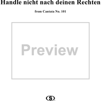 "Handle nicht nach deinen Rechten", Aria, No. 2 from Cantata No. 101: "Nimm von uns, Herr, du treuer Gott" - Violin