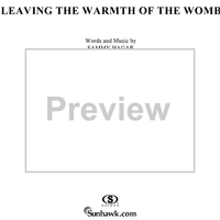 Leaving the Warmth of the Womb