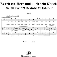 Es reit' ein Herr und auch sein Knecht - No. 28 from "28 Deutsche Volkslieder" WoO 32