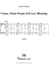 Come, Thou Fount of Every Blessing