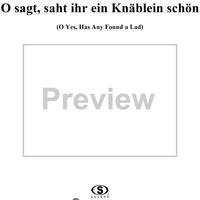 O Yes, Has Any Found a Lad