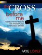 The Cross Before Me - Flexible Piano Medleys for Worship and Communion Services