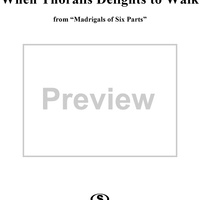 When Thoralis Delights to Walk