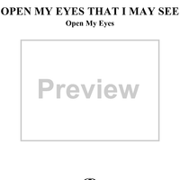 Open My Eyes That I May See