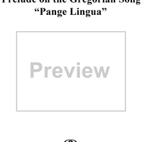 Prelude on the Gregorian Song, "Pange lingua"