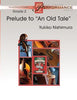Prelude to "An Old Tale" - Violin 1