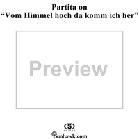 Partita on "Vom Himmel hoch da komm ich her"