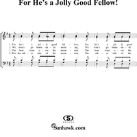 For He's a Jolly Good Fellow