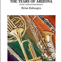 The Tears of Arizona (Pearl Harbor Remembered) - Score