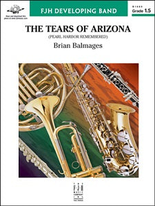 The Tears of Arizona (Pearl Harbor Remembered) - Score