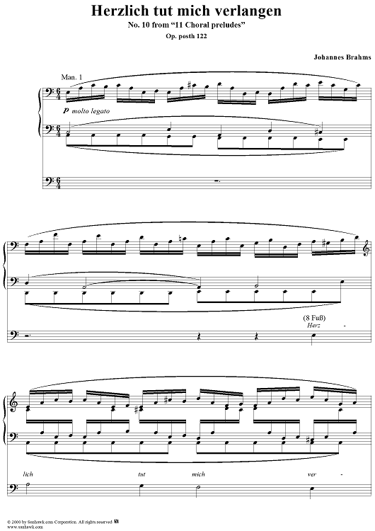Choral Prelude for Organ:  Op. 122, No. 10  ("Herzlich tut mich verlangen")