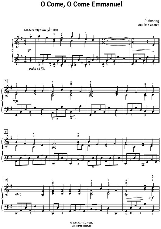 O Come. O Come Emmanuel