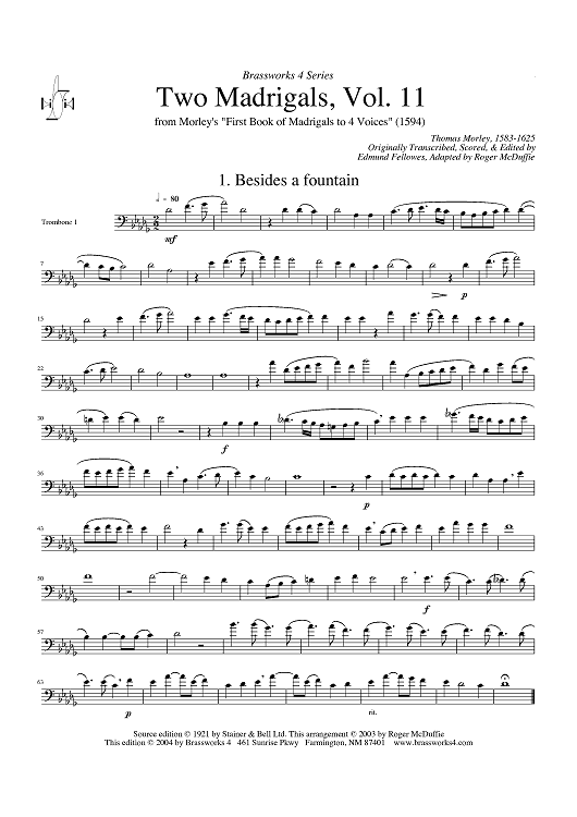Two Madrigals, Vol. 11 - from Morley's "First Book of Madrigals to 4 Voices" (1594) - Trombone 1