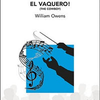 El Vaquero! (The Cowboy) - Score