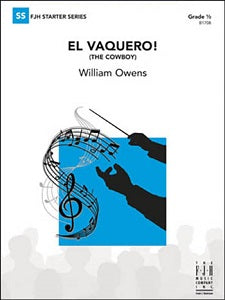 El Vaquero! (The Cowboy) - Score