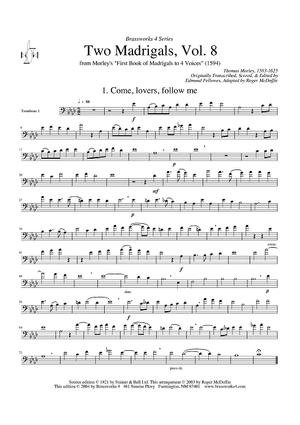 Two Madrigals, Vol. 8 - from Morley's "First Book of Madrigals to 4 Voices" (1594) - Trombone 2