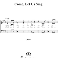 Come, Let Us Sing