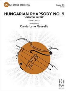 Hungarian Rhapsody No. 9 “Carnival in Pest” - Score