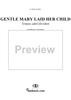 Gentle Mary Laid Her Child