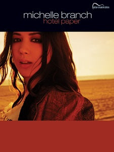Michelle Branch: Hotel Paper