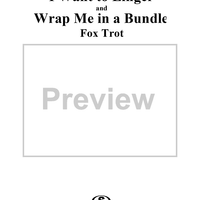 I Want to Linger/ Wrap Me in a Bundle (Fox Trot)
