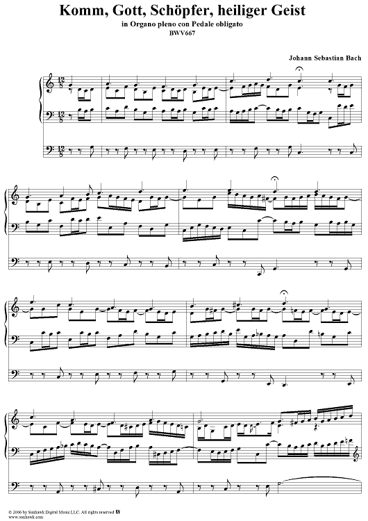 Komm, Gott Schöpfer, heiliger Geist, No. 17 from "18 Leipzig Chorale Preludes", BWV667