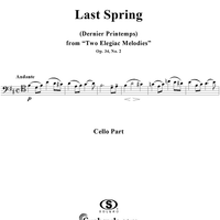 Last Spring, No. 2 from "Two Elegiac Melodies", Op. 34 - Cello