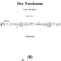 Myrthen (Song cycle), Op. 25, No. 03, "Der Nussbaum" (the almond tree), - Violin