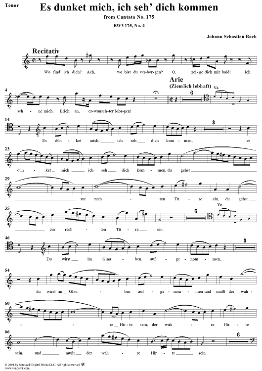 "Es dünket mich, ich seh' dich kommen", Aria, No. 4 from Cantata No. 175: "Er rufet seinen Schafen mit Namen" - Tenor