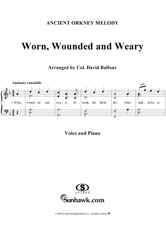 Worn, Wounded and Weary