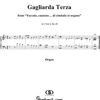 Gagliarda Terza, Nos. 29 from "Toccate, canzone ... di cimbalo et organo", Vol. II