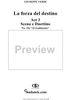La forza del destino, Act 3, Nos. 15a and 15b, Scene and Duet. "Al tradimento", "Amici in vita e in morte" - Score