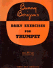 Bunny Berigan's Daily Exercises for Trumpet