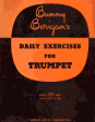 Bunny Berigan's Daily Exercises for Trumpet