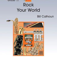 Rock Your World - Baritone Sax