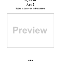 Sylvia, Act 2, No. 12: Scène et Danse de la Bacchante - Piano Score