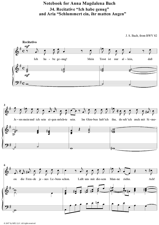 34. "Ich habe genug" & "Schlummert ein, ihr matten Augen"