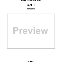 La Source, Act 1, No. 5: Berceuse