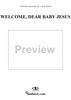 Welcome, Dear Baby Jesus