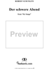 Six Songs, Op. 90, No. 6 - Schwere Abend - No. 6 from "Six Poems"  op. 90