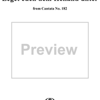 "Leget euch dem Heiland unter", Aria, No. 5 from Cantata No. 182: "Himmelskönig, sei willkommen" - Piano Score
