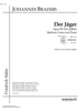 Der Jäger Op.95 No. 4
