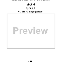 La forza del destino, Act 4, Nos. 25a and 25b, Scene. "Giunge gualcun" and "Siete il portiere?" - Score