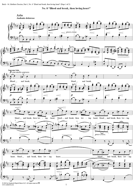 St. Matthew Passion: Part I, No. 8, "Bleed and break, thou loving heart"