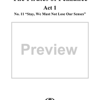 The Pirates of Penzance - Act I, No. 11: Stay, we must not lose our senses - Vocal Score