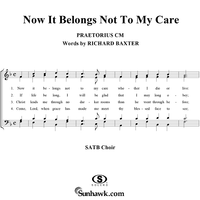 Now It Belongs Not to My Care