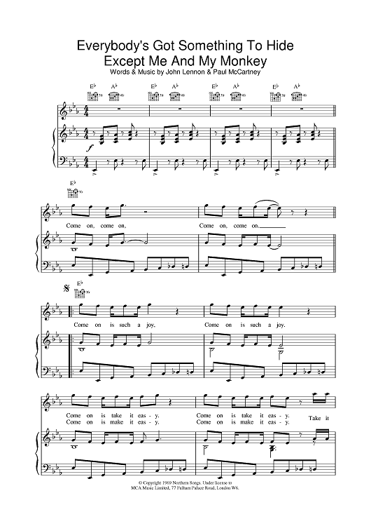 Everybody's Got Something to Hide Except Me and My Monkey