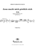 "Jesus macht mich geistlich reich", Aria, No. 10 from Cantata No. 75: "Die Elenden sollen essen" - Violin