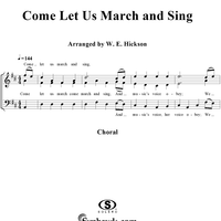 Come, Let Us March and Sing